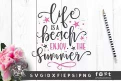 Life Is A Beach Enjoy The Summer SVG | Funny Beach SVG Product Image 1