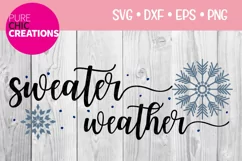 Winter SVG|Sweater Weather|Winter Quote SVG|SVG DXF PNG EPS Product Image 1