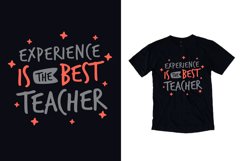 Experience is the best modern quote t shirt design Product Image 1