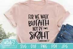Christian Bible Verse SVG - Walk By Faith Not By Sight Product Image 4