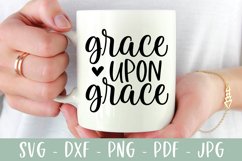 Grace Upon Grace SVG | Christian SVG Product Image 1