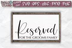 Wedding Sign SVG, Reserved SVG, Grooms Family Product Image 1