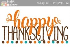 Happy Thanksgiving w/Dots cut File - SVG DXF EPS AI PNG Product Image 1