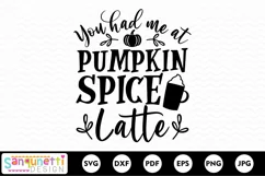 You had me at Pumpkin Spice Latte SVG, fall and autumn svg Product Image 2