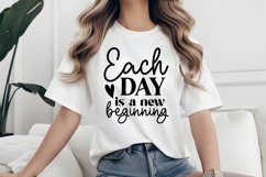 Each day is a new beginning SVG, Motivational Quotes SVG Product Image 2