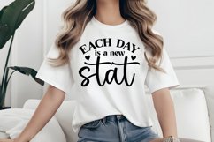 Each day is a new stat SVG, Positive Mindset SVG Product Image 2