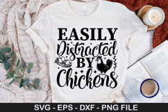 Easily Distracted by Chickens - Chicken SVG Design Product Image 1