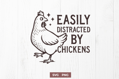 Easily Distracted by Chickens SVG PNG Funny Chicken Lover Product Image 1
