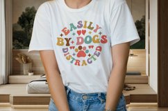 Easily Distracted By Dogs T-Shirt, Dog Mam Shirt, Dog Lover Product Image 2