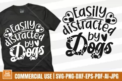 Easily Distracted By Dogs Svg, Dog Mom Svg, Dog Lover Svg Product Image 1