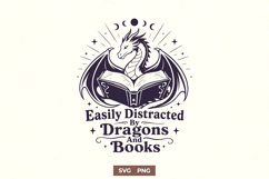 Easily Distracted By Dragons And Books SVG - Fantasy Reader Product Image 1