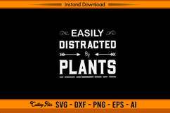 Easily Distracted by Plants SVG for Garden Lovers Product Image 1