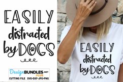 Easily Distracted By Dogs SVG | Dog SVG Product Image 1