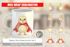 Easter Dress Up Chick Mug Wrap Product Image 1