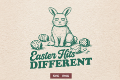 Easter Hits Different SVG Funny Easter Bunny Sarcastic PNG Product Image 1