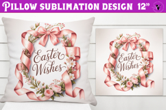 Christian Easter pillow sublimation | Easter Wishes design Product Image 1