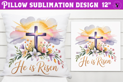 Christian Easter pillow sublimation | He is Risen design Product Image 1