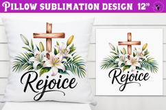 Christian Easter pillow sublimation | Rejoice design Product Image 1