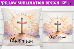 Christian Easter pillow sublimation | Christ is Risen design Product Image 1