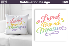 Easter Christian Religious Quote | Loved Beyond Measure Product Image 1