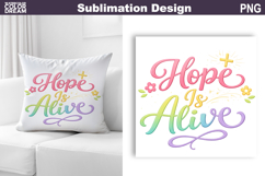 Easter Christian Religious Quote | Hope Is Alive Product Image 1