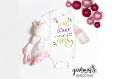 Eat Drink and Be Merry SVG - Baby Christmas Cut File Product Image 4