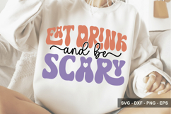 Eat Drink And Be Scary - Halloween Design Product Image 1