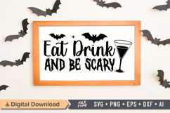 Eat Drink and Be Scary Sign SVG, Farmhouse Halloween Sign Product Image 1