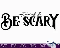 Eat Drink And Be Scary Halloween Farmhouse Sign Svg Product Image 2