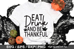 Eat drink and be thankful SVG - Fall Quotes Design Product Image 1