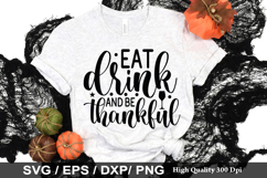 Eat drink and be thankful SVG - Thanksgiving Design Product Image 1