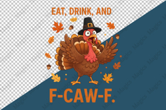 Eat Drink and F-CAW-F PNG Product Image 4