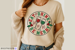 Eat Drink Be Merry SVG | Funny Christmas Quote PNG Product Image 3