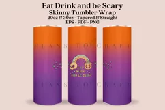 eat drink be scary halloween skinny tumbler sublimation wrap with high resolution 300 DPI and transparant background perfect for 20oz and 30oz skinny 