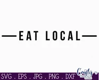 Eat Local | Kitchen Farmhouse Home Sign Svg Product Image 2