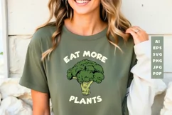 Eat More Plants Farming SVG T shirt Design Product Image 1
