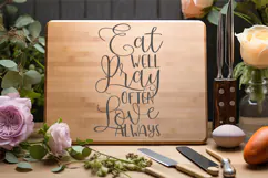 Eat Well Pray Often Love Always Svg, About Kitchen Sign Product Image 1
