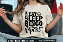 Eat Sleep Bingo Repeat - Bingo SVG Design Product Image 1