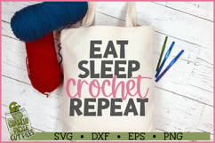 Eat Sleep Crochet Repeat SVG File Product Image 2