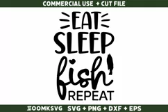Eat sleep fish repeat SVG | Fishing SVG | Funny Fishing SVG Product Image 2