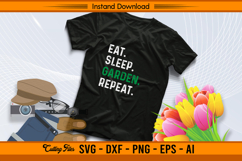 Eat Sleep Garden Repeat SVG for Garden Enthusiasts Product Image 2