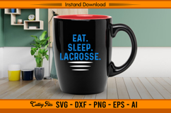 Eat Sleep Lacrosse SVG Cutting Design File Product Image 2
