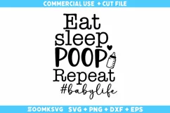 Eat sleep poop repeat baby life SVG | Baby sayings SVG Product Image 2