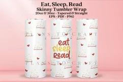 Eat Sleep Read book lovers skinny tumbler sublimation wrap with high resolution and transparant background are for 20oz and 30oz skinny tumbler
