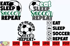 Eat Sleep Soccer Repeat SVG | Soccer SVG | Soccer Mom SVG Product Image 3