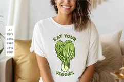 Eat Your Veggies Farming SVG T shirt Design