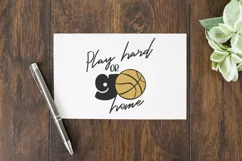 Play Hard or Go Home SVG | Basketball SVG | Ball SVG Product Image 2