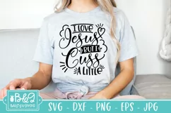 I Love Jesus But I Cuss A Little SVG - Funny Christian SVG Product Image 4