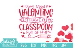 Funny Don&#039;t Need A Valentine Teacher SVG Cut File Product Image 2