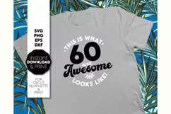 60th Birthday SVG, Birthday Shirt SVG, Friends Gift SV Product Image 1